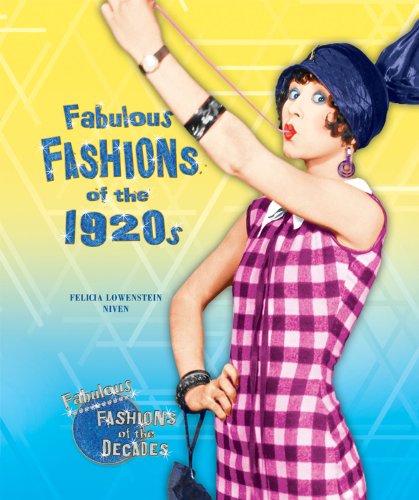 Stock image for Fabulous Fashions of The 1920s for sale by Better World Books