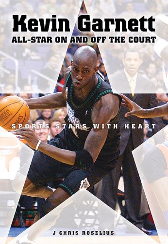 Beispielbild fr Kevin Garnett : All-Star on and off the Court zum Verkauf von Better World Books