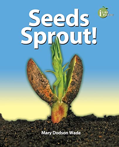 Stock image for Seeds Sprout! (I Like Plants!) for sale by Gulf Coast Books