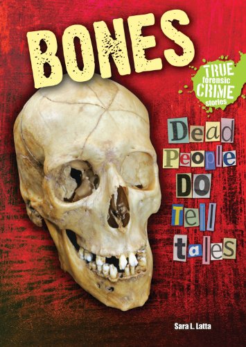 Stock image for Bones: Dead People Do Tell Tales (True Forensic Crime Stories) for sale by HPB Inc.