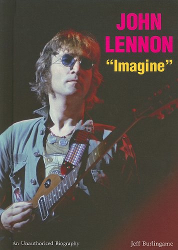 Beispielbild fr John Lennon: Imagine (American Rebels) zum Verkauf von More Than Words