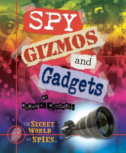 Beispielbild fr Spy Gizmos and Gadgets zum Verkauf von Better World Books