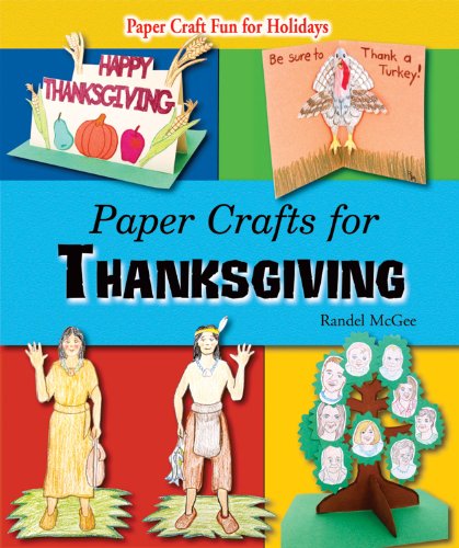 Beispielbild fr Paper Crafts for Thanksgiving zum Verkauf von Better World Books