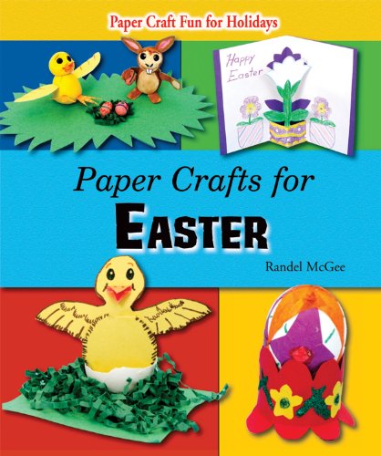 Beispielbild fr Paper Crafts for Easter (Paper Craft Fun for Holidays) zum Verkauf von Reuseabook