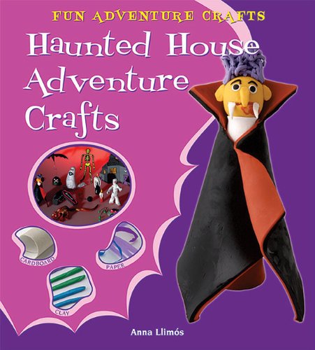 9780766037311: Haunted House Adventure Crafts (Fun Adventure Crafts)