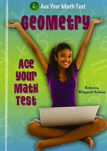 Stock image for Geometry : Ace Your Math Test for sale by Better World Books