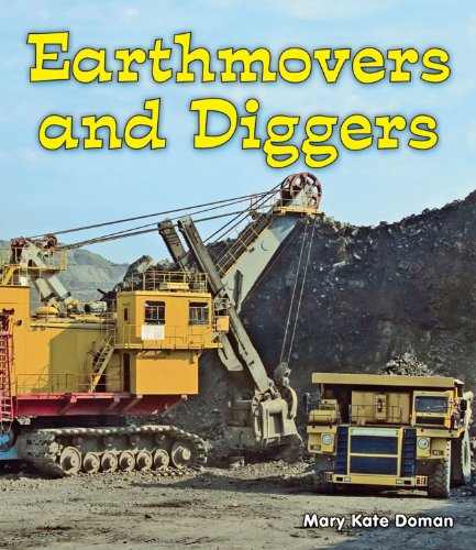 Stock image for Earthmovers and Diggers for sale by ThriftBooks-Dallas