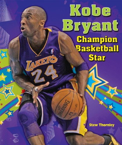 Imagen de archivo de Kobe Bryant : Champion Basketball Star a la venta por Better World Books