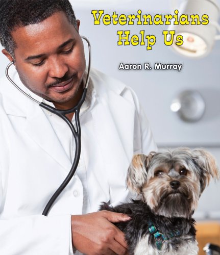 Stock image for Veterinarians Help Us (All About Community Helpers: Guided Reading Level: C) for sale by SecondSale