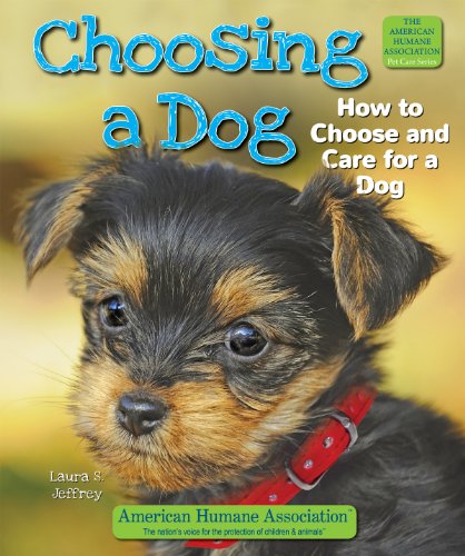 Stock image for Choosing a Dog: How to Choose and Care for a Dog for sale by ThriftBooks-Atlanta