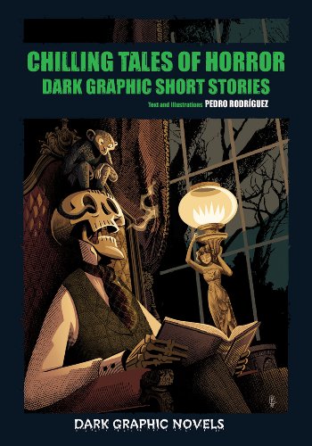 Beispielbild fr Chilling Tales of Horror : Dark Graphic Short Stories zum Verkauf von Better World Books