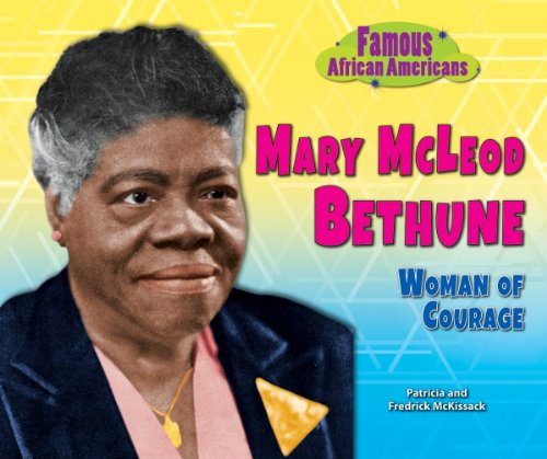 Imagen de archivo de Mary Mcleod Bethune : Woman of Courage a la venta por Better World Books: West