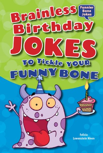 Stock image for Brainless Birthday Jokes to Tickle Your Funny Bone (Funnier Bone Jokes) for sale by HPB Inc.