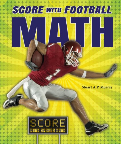9780766041738: Score With Football Math (Score With Sports Math)
