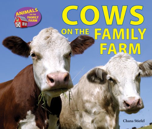 Stock image for Cows on the Family Farm for sale by Better World Books