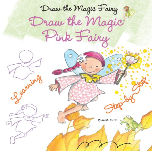 Beispielbild fr Draw the Magic Pink Fairy zum Verkauf von Better World Books