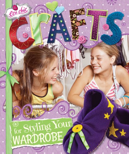 Beispielbild fr Crafts for Styling Your Wardrobe zum Verkauf von Better World Books