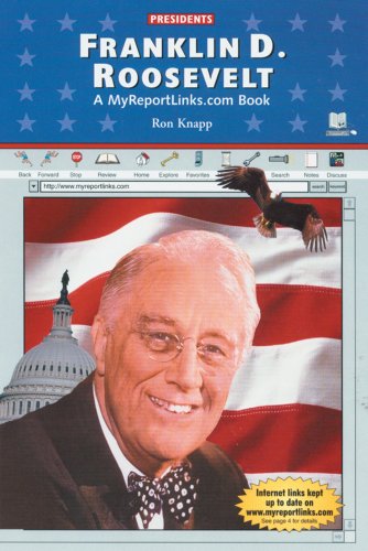 Stock image for Franklin D. Roosevelt : A MyReportLinks. com Book for sale by Better World Books: West