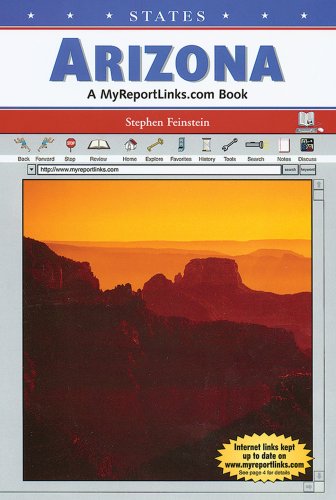 Arizona : A MyReportLinks.com Book - Stephen Feinstein