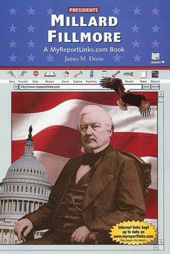 Imagen de archivo de Millard Fillmore : A MyReportLinks. com Book a la venta por Better World Books