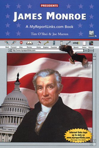 Beispielbild fr James Monroe : A MyReportLinks. com Book zum Verkauf von Better World Books