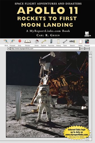 Stock image for Apollo 11 Rockets to First Moon Landing: A Myreportlinks.Com Book (Space Flight Adventures and Disasters) for sale by SecondSale