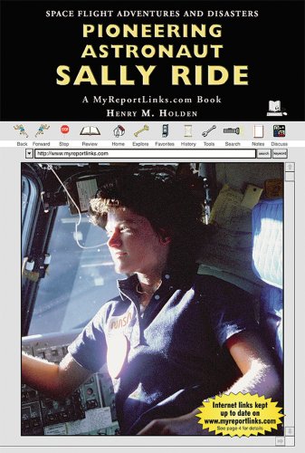 Beispielbild fr Pioneering Astronaut Sally Ride: A Myreportlinks.Com Book (Space Flight Adventures and Disasters) zum Verkauf von Dailey Ranch Books