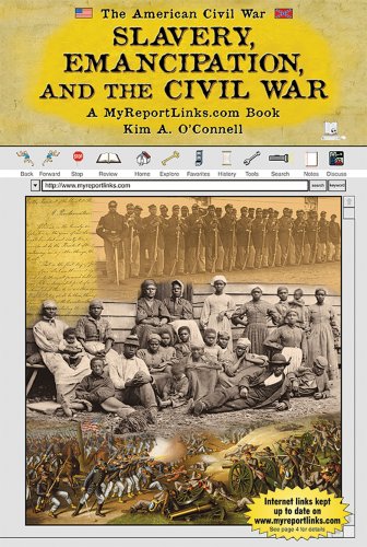 SLAVERY, EMANCIPATION AND THE CIVIL WAR