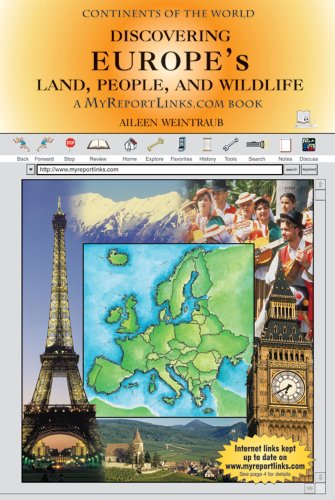 Discovering Europe's Land, People, and Wildlife (Continents of the World) (9780766052031) by Weintraub, Aileen