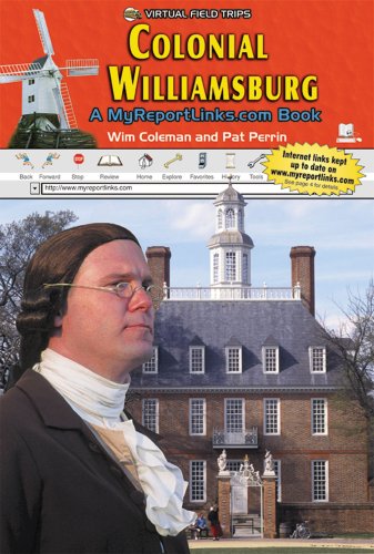 Imagen de archivo de Colonial Williamsburg : A MyReportLinks. com Book a la venta por Better World Books