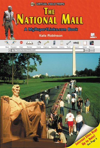 The National Mall: A MyReportLinks.com Book (VIRTUAL FIELD TRIPS) (9780766052222) by Robinson, Kate