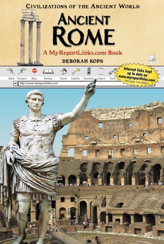 Beispielbild fr Ancient Rome : A MyReportLinks. com Book zum Verkauf von Better World Books