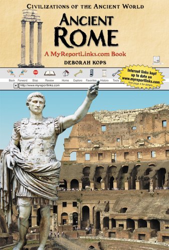 Stock image for Ancient Rome : A MyReportLinks. com Book for sale by Better World Books