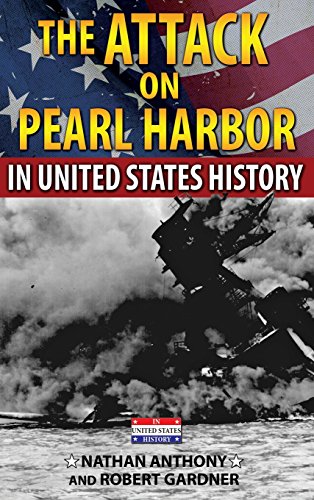 9780766054486: The Attack on Pearl Harbor in United States History