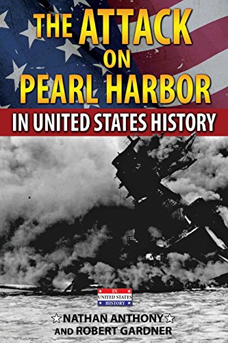 Beispielbild fr The Attack on Pearl Harbor in United States History zum Verkauf von ThriftBooks-Atlanta
