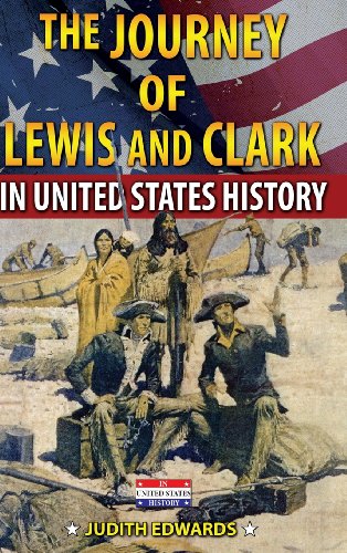 9780766060586: The Journey of Lewis and Clark in United States History [Idioma Ingls]