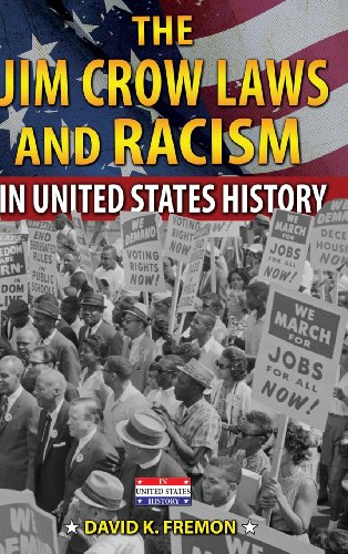 Beispielbild fr The Jim Crow Laws and Racism in United States History zum Verkauf von SecondSale