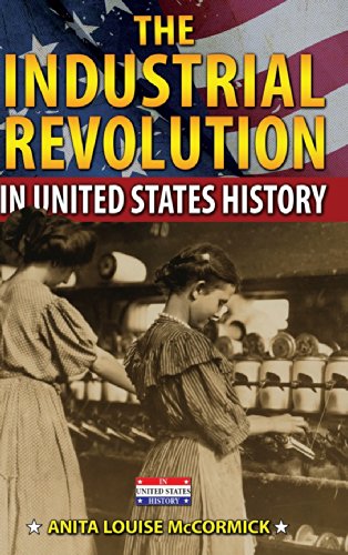 9780766061026: The Industrial Revolution in United States History