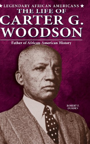 Stock image for The Life of Carter G. Woodson : Father of African-American History for sale by Better World Books