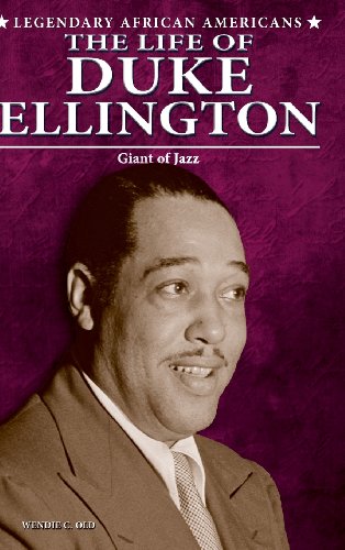 Imagen de archivo de The Life of Duke Ellington: Giant of Jazz (Legendary African Americans) a la venta por BooksRun