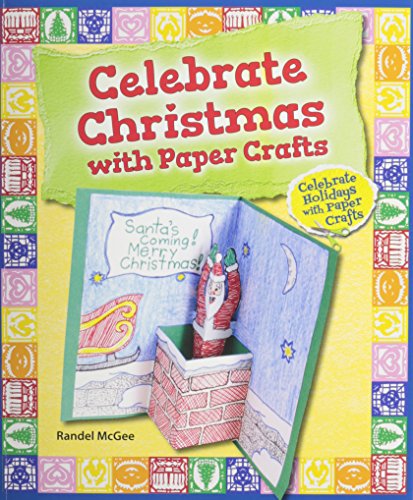 Beispielbild fr Celebrate Christmas with Paper Crafts zum Verkauf von Better World Books