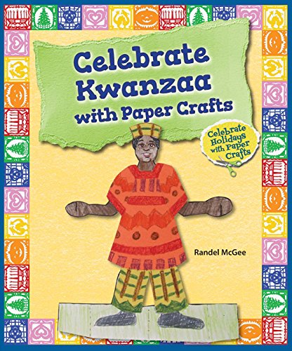 Stock image for Celebrate Kwanzaa with Paper Crafts for sale by Better World Books