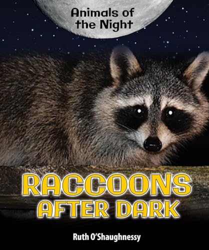 Imagen de archivo de Raccoons after Dark a la venta por Better World Books