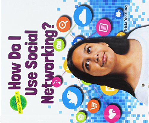 Stock image for How Do I Use Social Networking? for sale by Better World Books: West