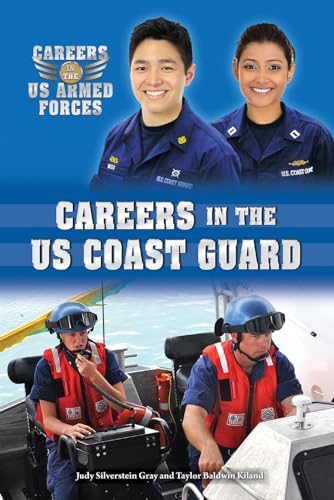 9780766069459: Careers in the Us Coast Guard