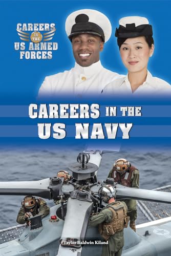 Stock image for Careers in the U. S. Navy for sale by Better World Books