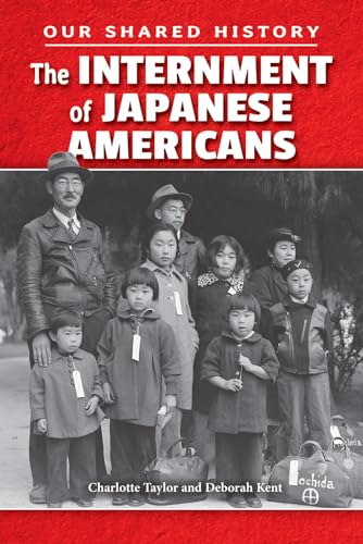 Beispielbild fr The Internment of Japanese Americans zum Verkauf von Better World Books