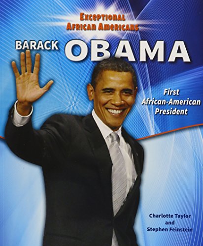 9780766071223: Barack Obama: First African-american President (Exceptional African Americans)