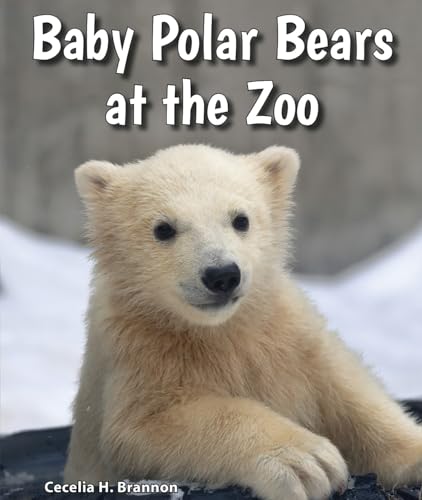 Beispielbild fr Baby Polar Bears at the Zoo zum Verkauf von Better World Books
