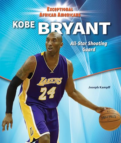 Imagen de archivo de Kobe Bryant : All-Star Shooting Guard a la venta por Better World Books